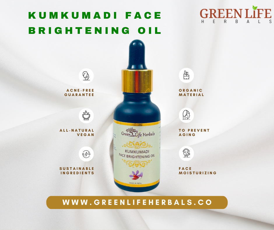 Benefits of Kumkumadi Face Brightening Oil | Greenlifeherbals